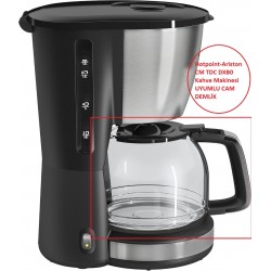 Hotpoint-Ariston CM TDC DXB0 Kahve Makinesi UYUMLI CAM DEMLİK